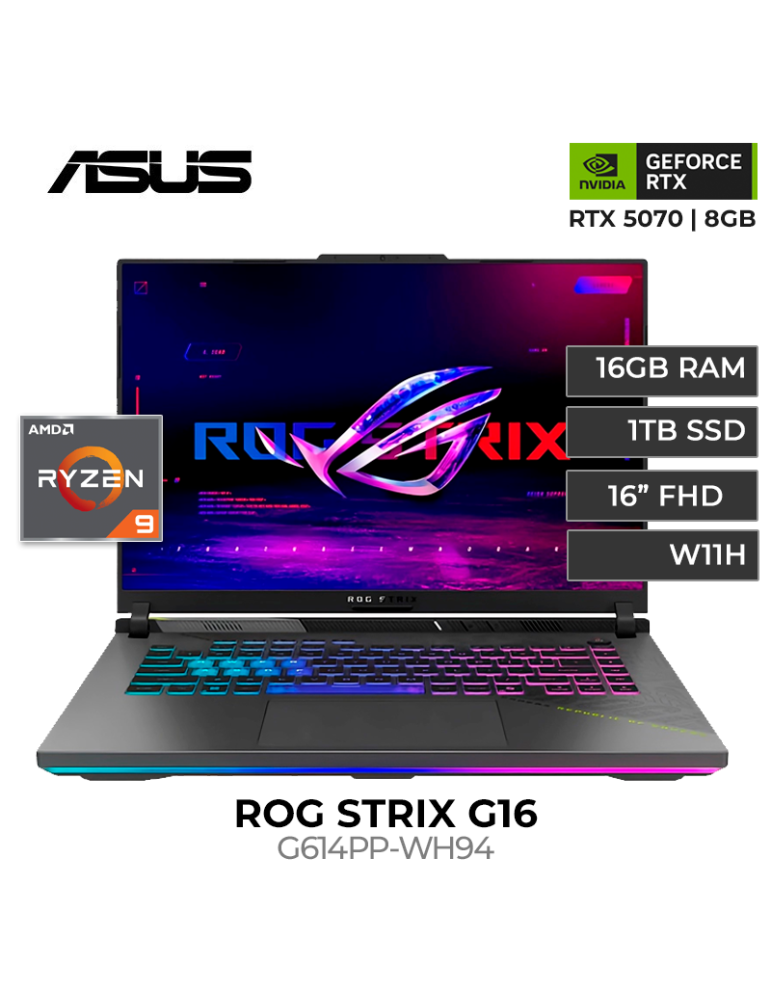 LAPTOP ASUS ROG STRIX G16 G614PP-WH94 RYZEN 9-8940HX 16GB 1TB SSD RTX 5070 8GB 16" W11 (90NR0L67-M004S0)